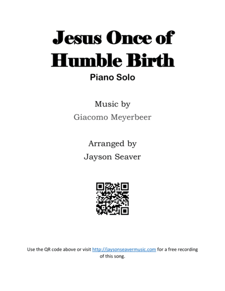 Jesus Once Of Humble Birth Sheet Music