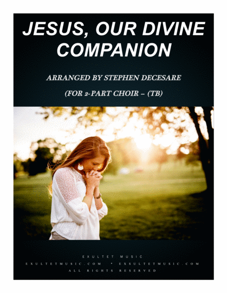 Jesus Our Divine Companion For 2 Part Choir Tb Sheet Music