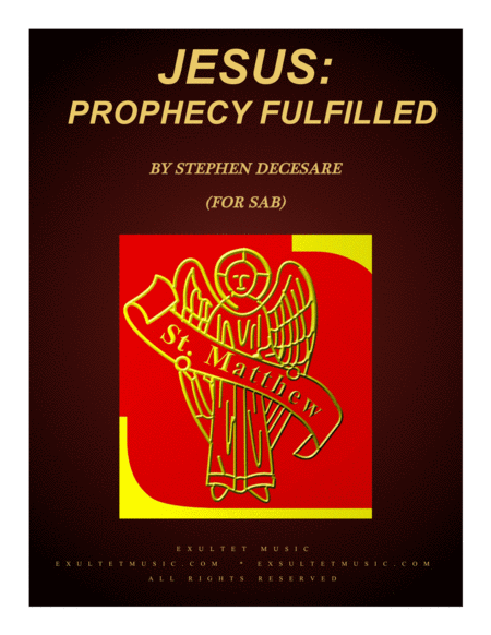 Free Sheet Music Jesus Prophecy Fulfilled For Solos And Sab