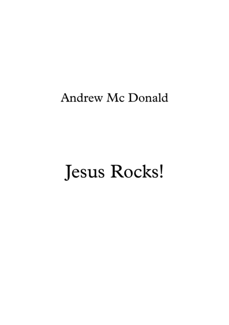 Free Sheet Music Jesus Rocks