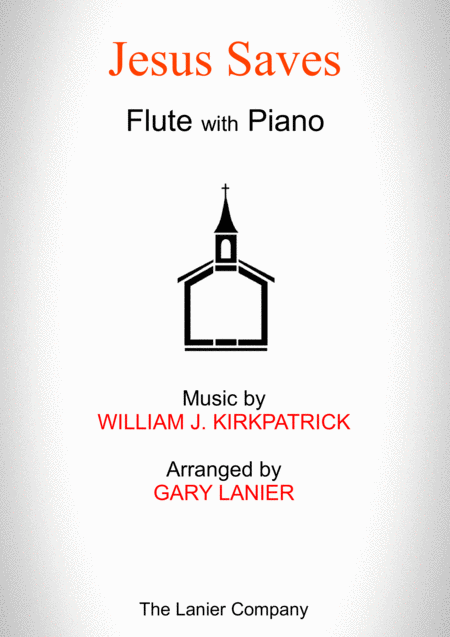 Jesus Saves Flute With Piano Score Part Included Sheet Music