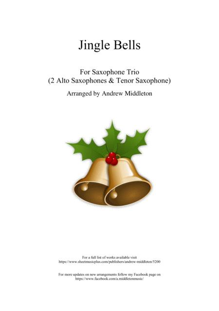 Jingle Bells Arranged For Aat Saxophone Trio Sheet Music