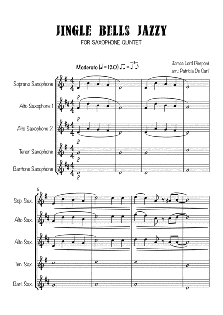 Jingle Bells Jazzy For Saxophone Quintet Sheet Music