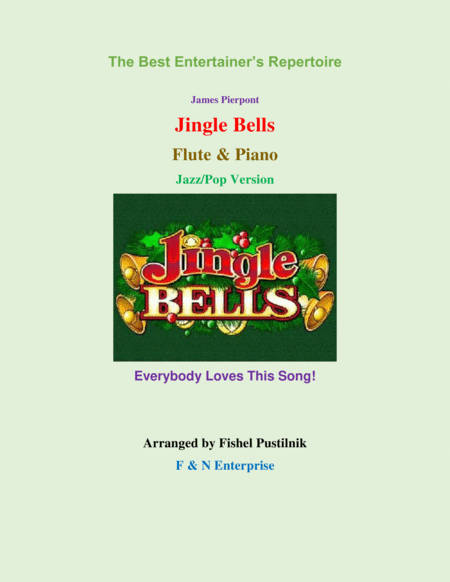 Jingle Bells Piano Background For Flute And Piano Jazz Pop Version Sheet Music