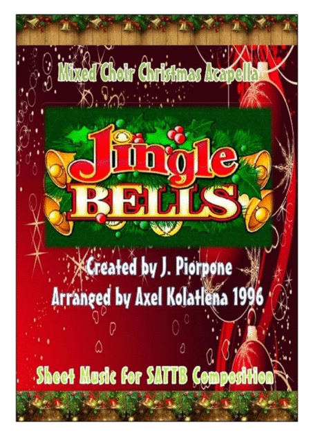 Free Sheet Music Jingle Bells Sattb Arrangement By Axel Kolatlena