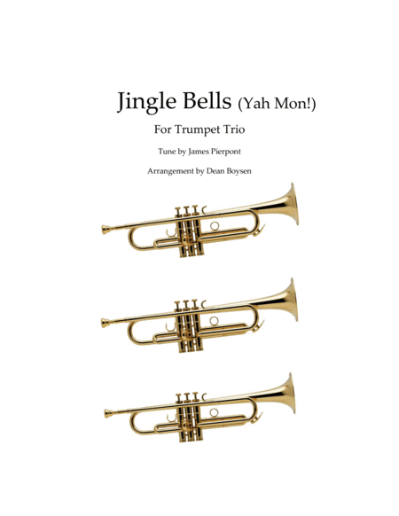 Jingle Bells Ya Mon For Trumpet Trio Sheet Music