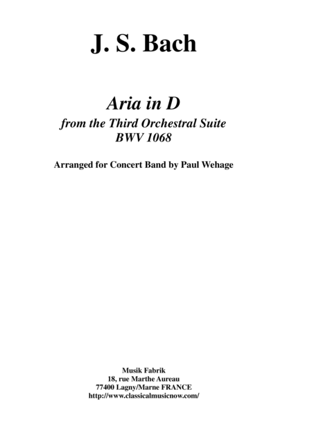 Johann Sebastian Bach Wehage Air In D From The Third Orchestral Suite Bwv 1068 Arranged For Concert Band Score Only Sheet Music