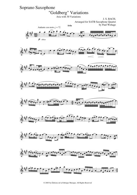 Johann Sebastian Bach Wehage Goldberg Variations Bwv 988 Arranged For Satb Saxophone Quartet Soprano Saxophone Part Sheet Music