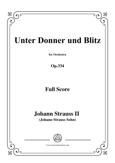 Free Sheet Music Johann Strauss Ii Unter Donner Und Blitz Op 324 For Orchestra