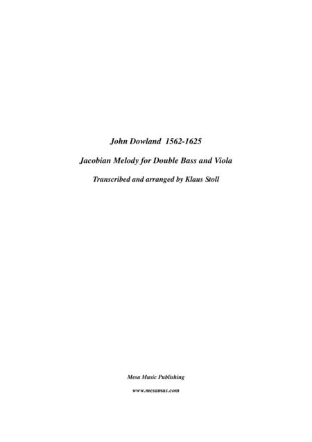 John Dowland 1562 1605 Jacobean Melody For Double Bass And Viola Transcribed And Edited By Klaus Stoll Sheet Music