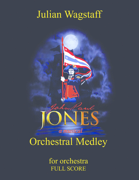 John Paul Jones Orchestral Medley For Orchestra Full Score Sheet Music