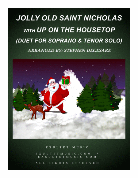 Jolly Old Saint Nicholas With Up On The Housetop Duet For Soprano And Tenor Solo Sheet Music