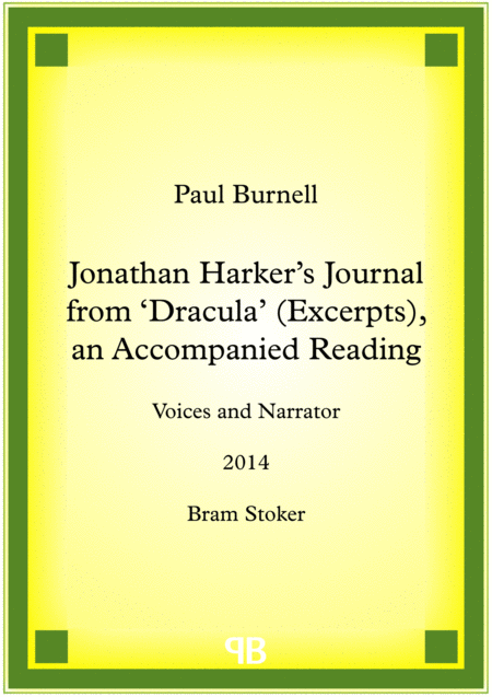Jonathan Harkers Journal From Dracula Excerpts An Accompanied Reading Sheet Music