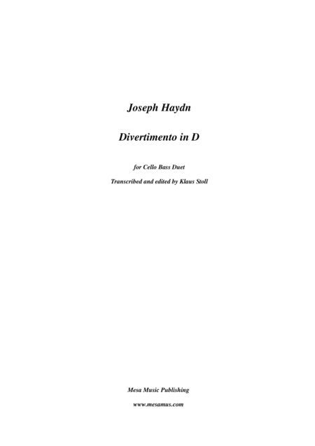 Joseph Haydn 1732 1809 Divertimento For Double Bass And Cello Transcribed And Edited By Klaus Stoll Sheet Music