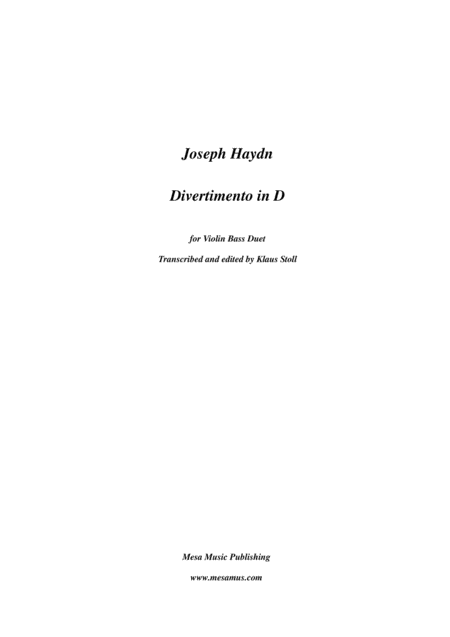 Joseph Haydn 1732 1809 Divertimento For Double Bass And Violin Transcribed And Edited By Klaus Stoll Sheet Music