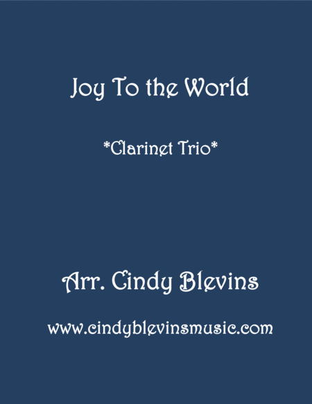 Joy To The World For Clarinet Trio Sheet Music