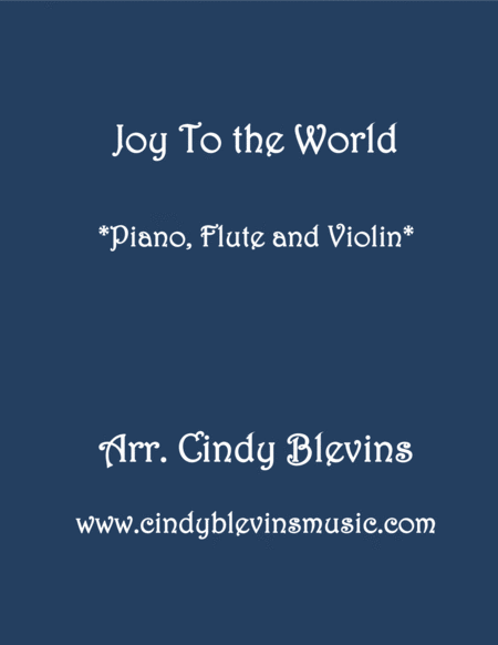 Joy To The World For Piano Flute And Violin Sheet Music