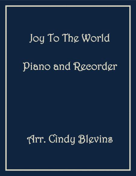 Free Sheet Music Joy To The World Piano And Recorder