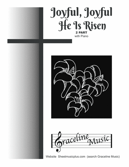 Joyful Joyful He Is Risen 2 Part Sheet Music