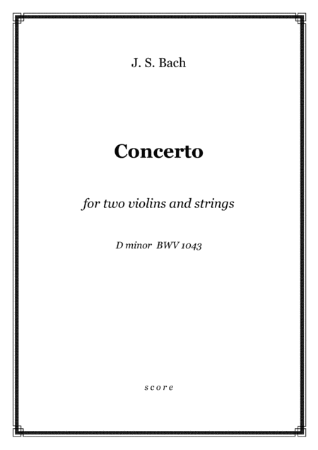 Js Bach Double Concerto For Two Violins Strings D Minor Bwv 1043 Score And Parts Sheet Music