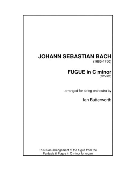 Js Bach Fugue In C Minor Bwv537 For String Orchestra Sheet Music