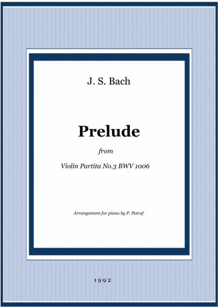 Js Bach Prelude From Violin Partita No 3 Bwv 1006 For Piano Sheet Music