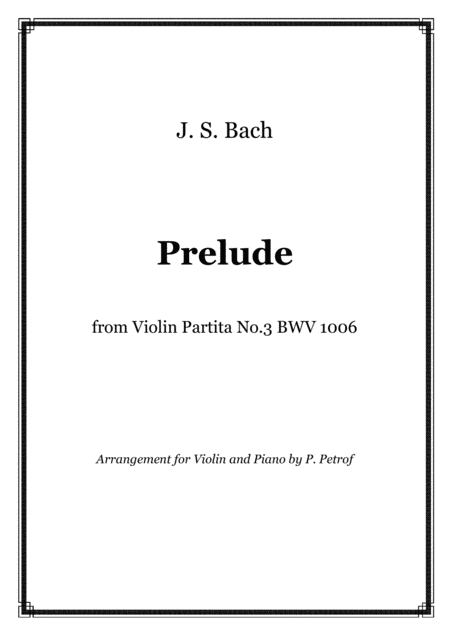 Js Bach Prelude From Violin Partita No 3 Bwv 1006 Violin And Piano Sheet Music