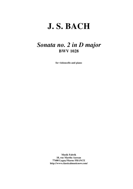 Js Bach Viola Da Gamba Sonata No 2 In D Major Bwv 1028 For Cello And Piano Sheet Music