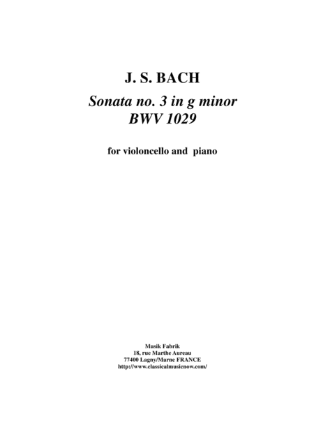 Js Bach Viola Da Gamba Sonata No 3 In G Minor Bwv 1029 For Violoncello And Piano Sheet Music