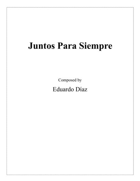 Juntos Para Siempre Sheet Music