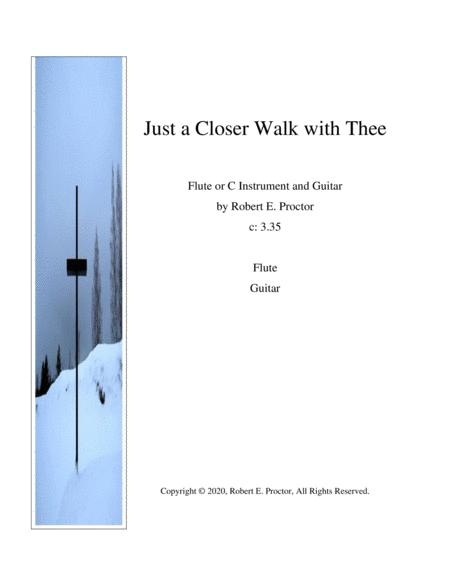 Free Sheet Music Just A Closer Walk With Thee For Flute Or C Instrument And Guitar