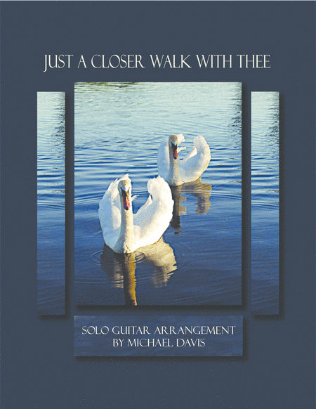 Just A Closer Walk With Thee Guitar Duet Sheet Music