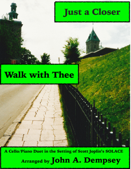 Free Sheet Music Just A Closer Walk With Thee Solace Cello And Piano