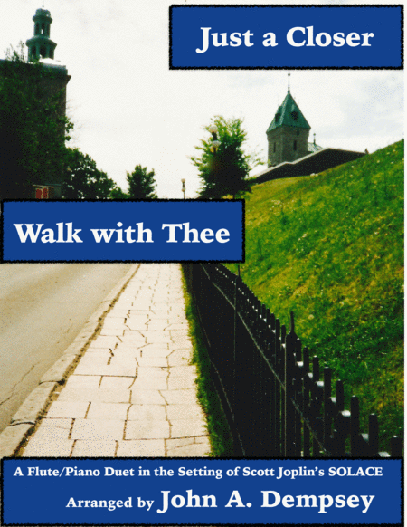 Free Sheet Music Just A Closer Walk With Thee Solace Flute And Piano