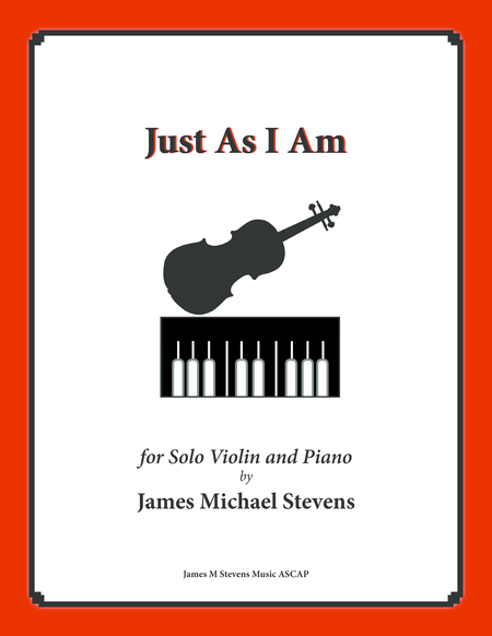 Just As I Am Piano Violin Sheet Music