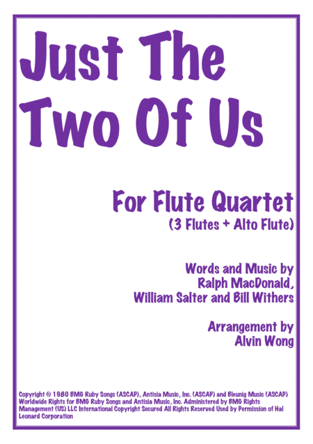 Just The Two Of Us Flute Quartet Sheet Music