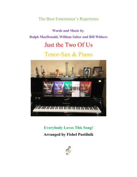 Just The Two Of Us For Tenor Sax And Piano Sheet Music