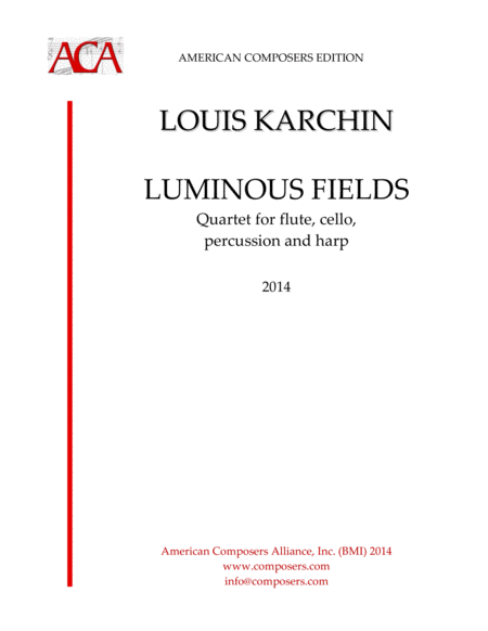 Karchin Luminous Fields Sheet Music