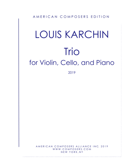 Karchin Trio For Violin Cello And Piano Sheet Music