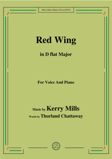 Kerry Mills Red Wing In D Flat Major For Voice Piano Sheet Music