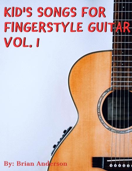 Free Sheet Music Kids Songs For Fingerstyle Guitar Vol 1