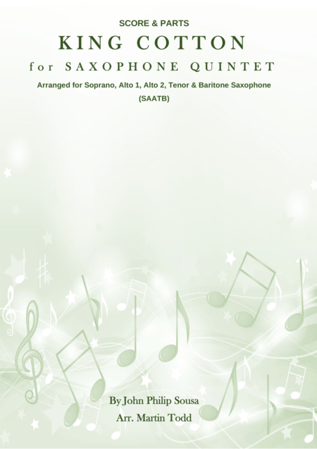 King Cotton For Saxophone Quintet Saatb Sheet Music