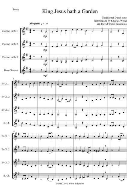 King Jesus Hath A Garden For Clarinet Quartet 3 X B Flats Bass Sheet Music