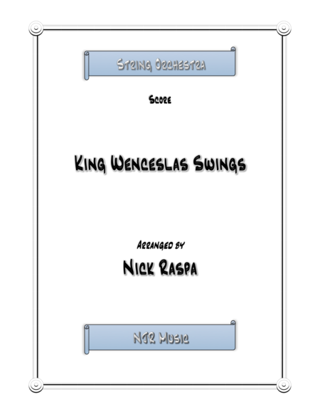 King Wenceslas Swings Score Sheet Music