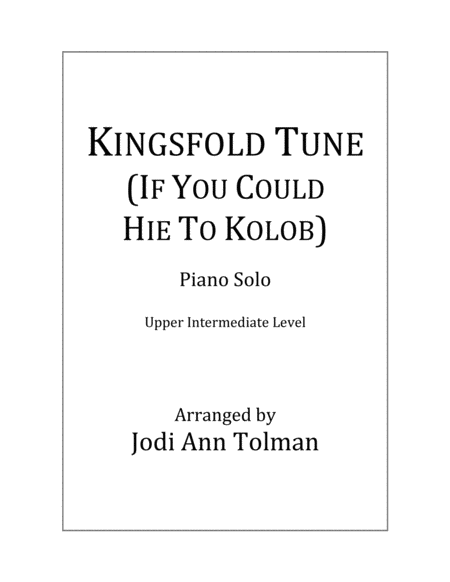 Free Sheet Music Kingsfold Tune If You Could Hie To Kolob Piano Solo