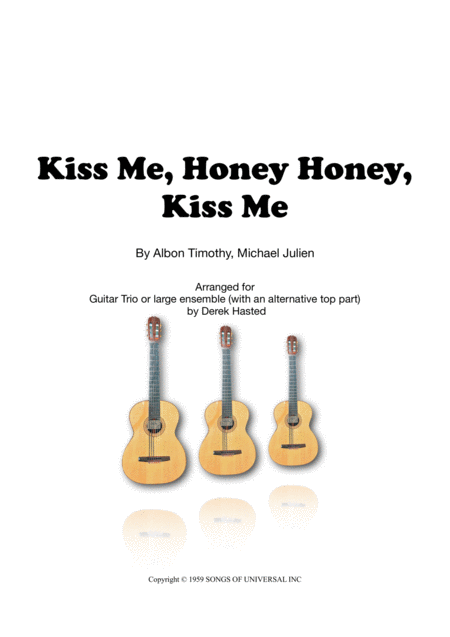 Kiss Me Honey Honey 3 Guitars Or Large Ensemble Sheet Music