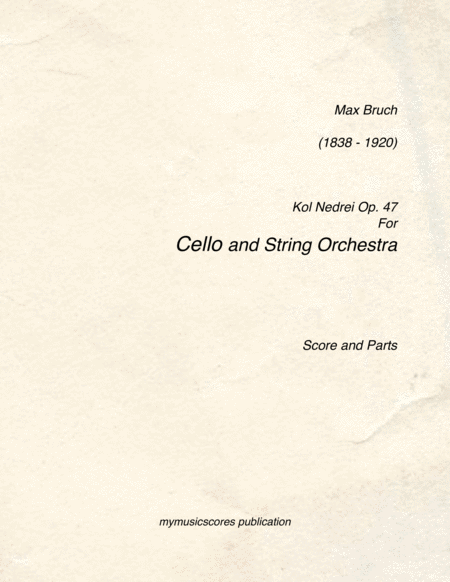 Kol Nidrei For Cello And String Orchestra Sheet Music