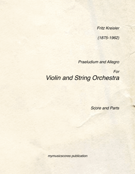 Free Sheet Music Kreisler Praeludium And Allegro For Violin And String Orchestra