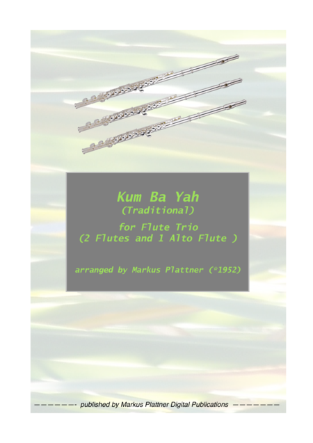 Free Sheet Music Kum Ba Ya For Flute Trio 2 Flutes And Alto Flute