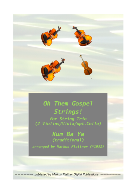 Kum Ba Ya For String Trio 2 Violins Viola Opt Cello Part Sheet Music